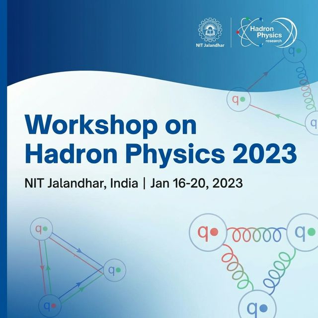 Workshop on Hadron Physics 2023